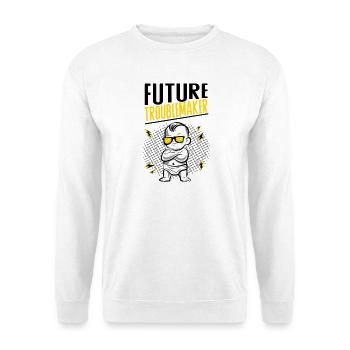 Future Troublemaker Baby Design - Unisex Sweatshirt - white - Front