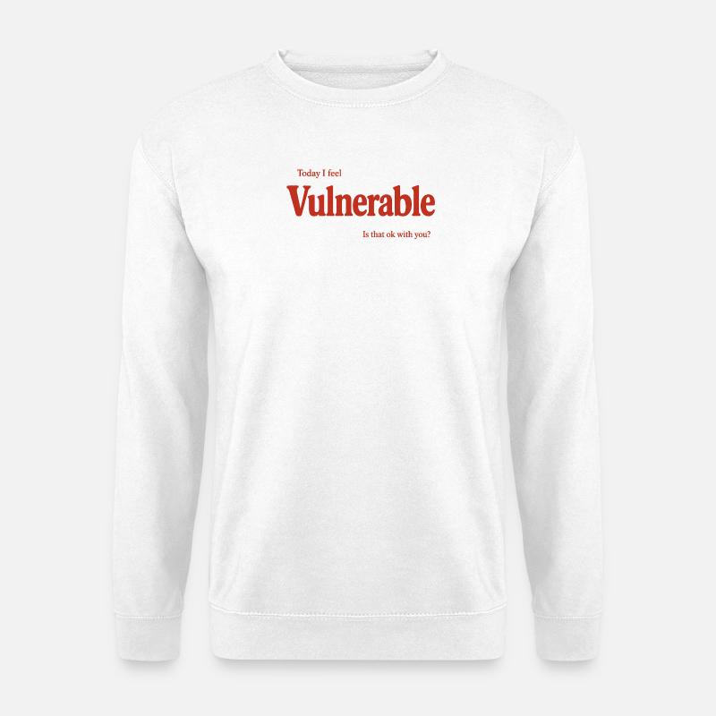 vulnerable_-2- - Unisex Pullover - Weiß