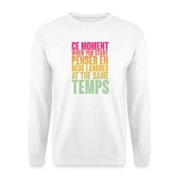 COOLER SPRUCH FÜR MEHRSPRACHLER, INTERNATIONAL - Unisex Pullover - Weiß - Vorne