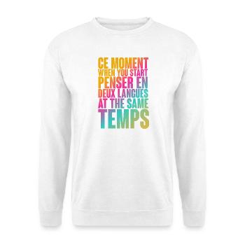Temps de réflexion multilingue Imprimer - Sweat-shirt Unisexe - blanc - Devant
