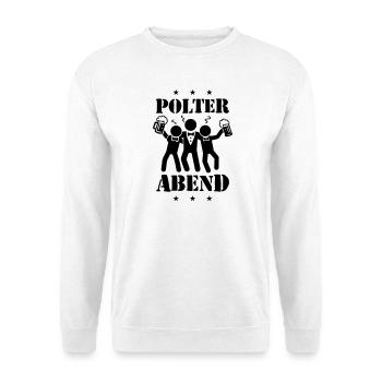 Polterabend Lustig - Unisex Pullover - Weiß - Vorne