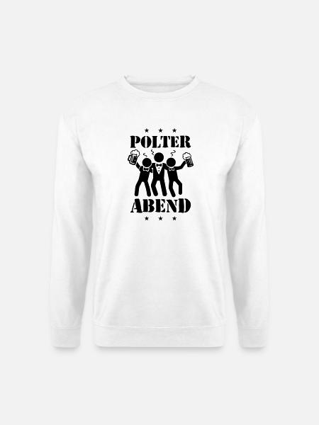 Polterabend Lustig - Unisex Pullover - Weiß