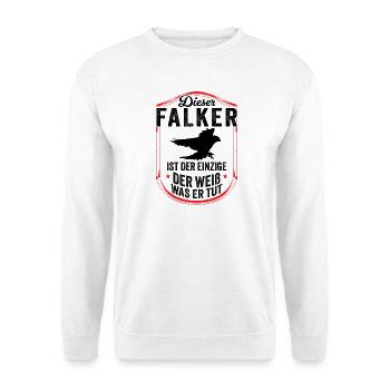 Falconer knows it hawking falconry - Unisex Sweatshirt - white - Front