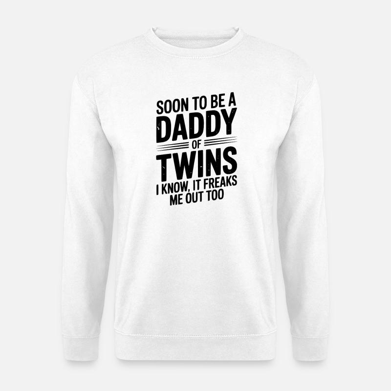 Bald Vater von Zwillingen - Unisex Pullover - Weiß