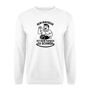 Masseur Massage Saying Motivation - Unisex Sweatshirt - white - Front