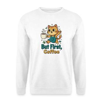 Coffee First Cat - Unisex Sweatshirt - white - Front