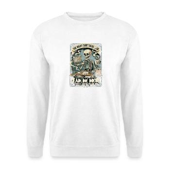 Nacht-Schicht Kaffee Skelett Am Laptop Kaffee - Unisex Pullover - Weiß - Vorne - Alina (178cm) & Michal (187cm)