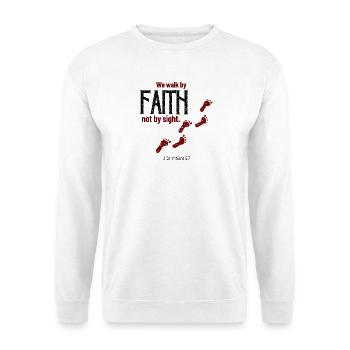 Walk by Faith Not by Sight – 2 Korinther 5,7 - Unisex Pullover - Weiß - Vorne - Alina (178cm) & Michal (187cm)