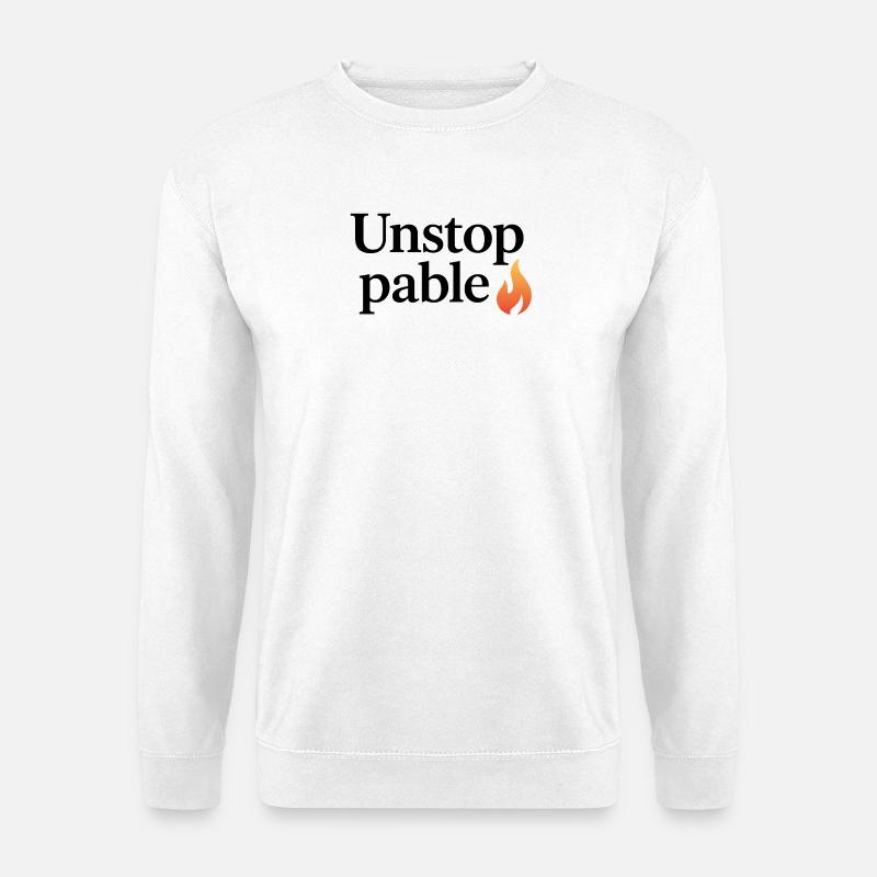 Unstoppable Flame - Unisex Sweatshirt - white