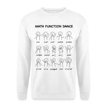 The 'Math Function Dance' (Nerd Shirt) - Unisex Sweatshirt - white - Front
