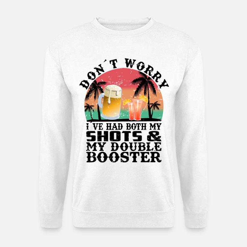 Alkohol Booster - Unisex Pullover - Weiß