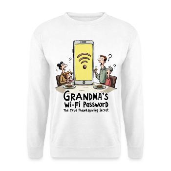 Grandma's Wi-Fi password - Unisex Sweatshirt - white - Front