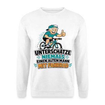 Unterschätze NIEMALS alten Mann am Fahrrad - Unisex Pullover - Weiß - Vorne - Alina (178cm) & Michal (187cm)