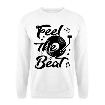 Feel the Beat Music Sprüche Platte Vinyl DJ Dance - Unisex Pullover - Weiß - Vorne - Alina (178cm) & Michal (187cm)