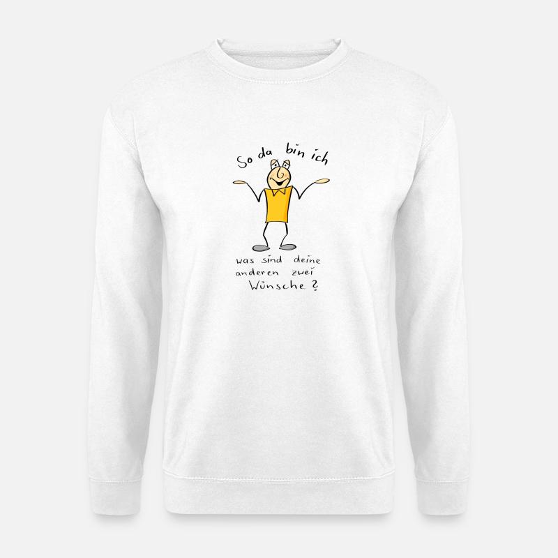 So da bin ich - Unisex Pullover - Weiß