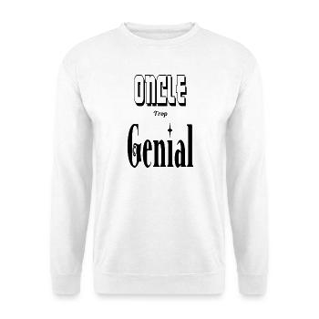 Oncle Trop Génial Tonton - Sweat-shirt Unisexe - blanc - Devant