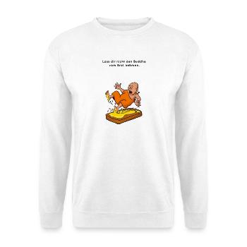Butterbuddha - Achtsamkein mit Humor - Unisex Pullover - Weiß - Vorne