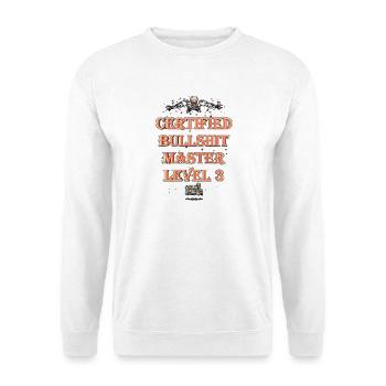 Certified Bullshit Master Level 3 - Unisex Sweatshirt - white - Front