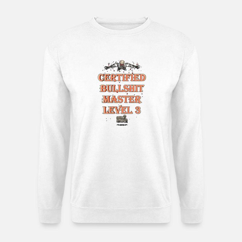 Certifié Bullshit Master Niveau 3 - Sweat-shirt Unisexe - blanc