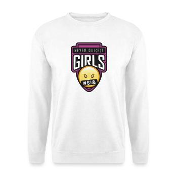 Never quiet Girls - Unisex Pullover - Weiß - Vorne