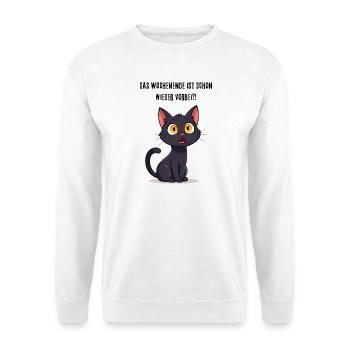 Schwarze Katze Lustiger Spruch Wochenende vorbei - Unisex Pullover - Weiß - Vorne