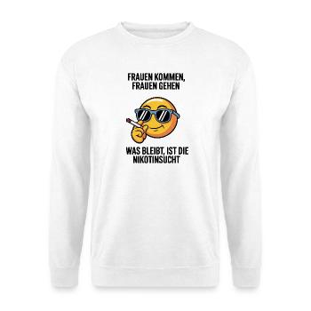 Women come, women go - alcohol addiction - Unisex Sweatshirt - white - Front
