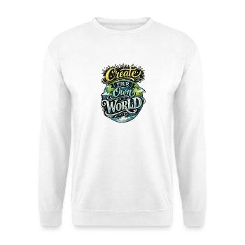 Créez votre propre monde – Créativité en lettrage à la main - Sweat-shirt Unisexe - blanc - Devant