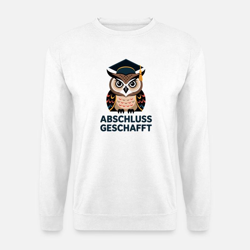 Abschluss geschafft  Lerneule - Unisex Pullover - Weiß