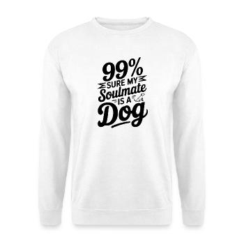 99 % sicher, dass mein Seelenverwandter ein Hund ist - Unisex Pullover - Weiß - Vorne