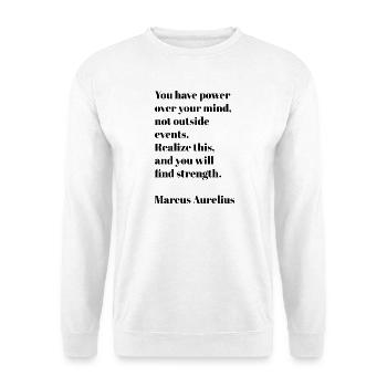 Marcus Aurelius motivierendes stoisches Zitat - Unisex Pullover - Weiß - Vorne - Alina (178cm) & Michal (187cm)