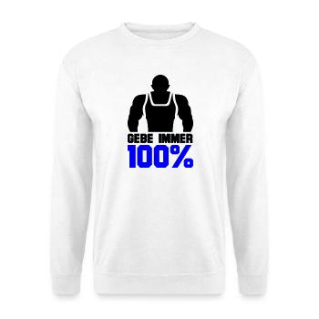 Gebe immer 100% - Unisex Pullover - Weiß - Vorne - Alina (178cm) & Michal (187cm)