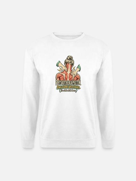 Physiotherapeutin Das zieht kurz - Unisex Pullover - Weiß
