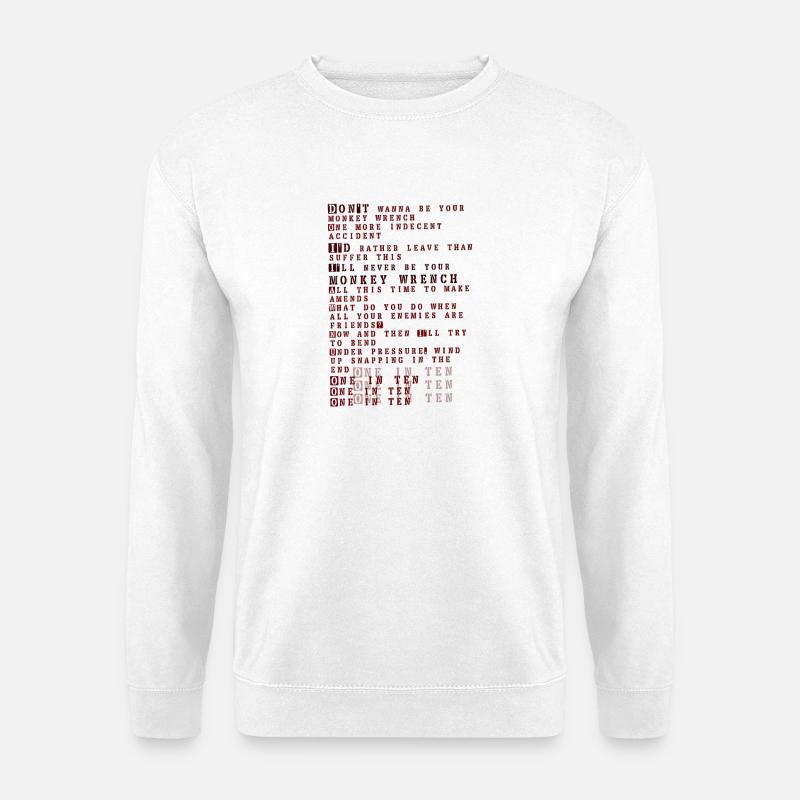 Foo fighters lyrics - monkey wrench - Unisex Pullover - Weiß
