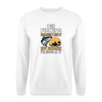 Je vais pêcher pas parce que je suis doué - Sweat-shirt Unisexe - blanc - Devant