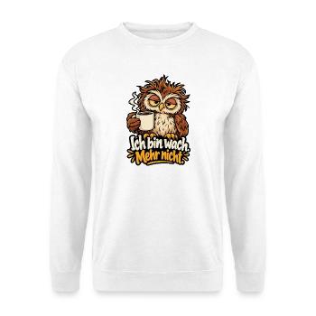 Ich bin wach mehr nicht – Eule Kaffee Morgenmuffel - Unisex Pullover - Weiß - Vorne - Alina (178cm) & Michal (187cm)