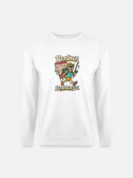 Rentner Ich hab keine Zeit - Unisex Pullover - Weiß