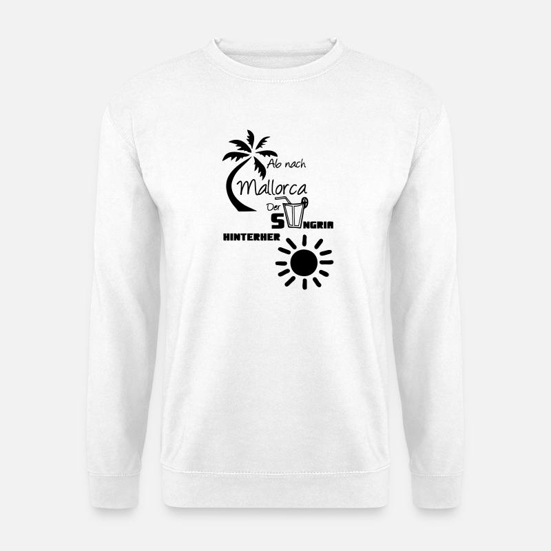 Mallorca Spruch Geschenk lustig Urlaub - Unisex Pullover - Weiß