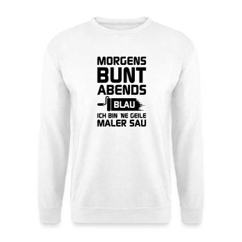 Geile Maler Sau - Unisex Pullover - Weiß - Vorne