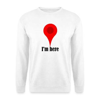 I am here - Unisex Sweatshirt - white - Front