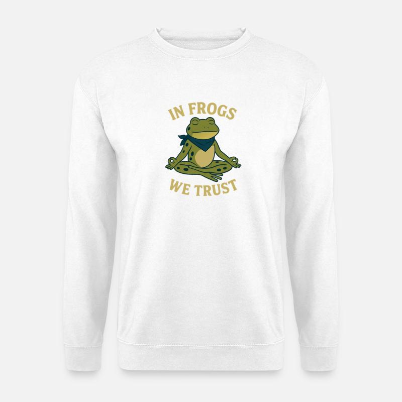 In Frogs We Trust - Unisex Pullover - Weiß