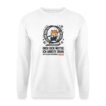 Hamsterrad Arbeit Alltag Stress Humor - Unisex Pullover - Weiß - Vorne