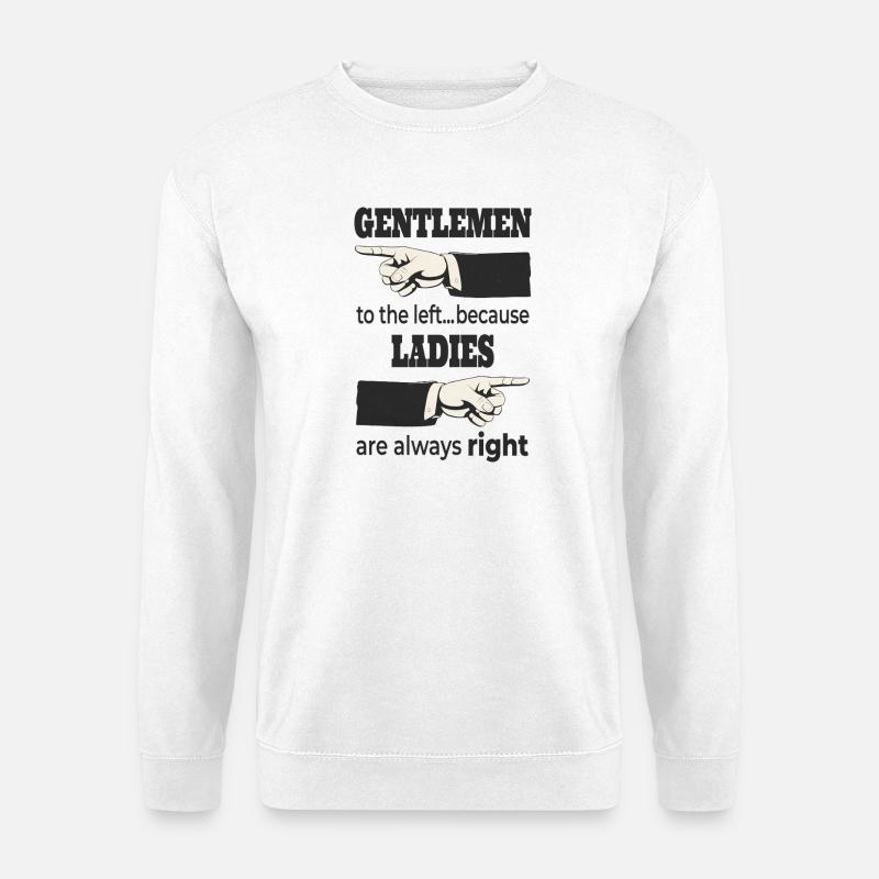 Herrer til venstre – Damerne har altid RET - Unisex sweater - hvid