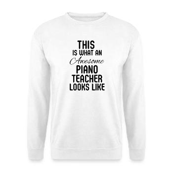 Klaviermusiklehrer-Wertschätzungsgeschenk von der Schülerin - Unisex Pullover - Weiß - Vorne