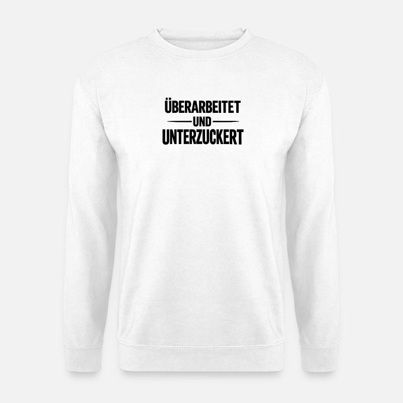 Ueberarbeitet und unterzuckert schwarz - Unisex Pullover - Weiß