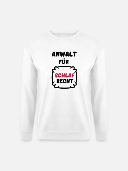 Schlafrecht Anwalt Schlaf faul Geschenk Spruch Fun - Unisex Pullover - Weiß