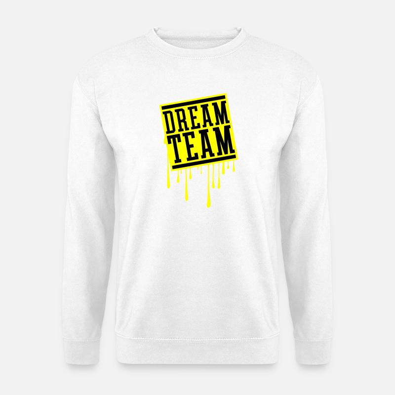 Dream Team - Unisex Pullover - Weiß