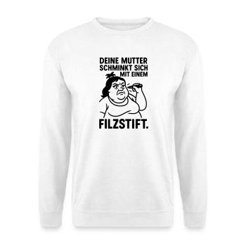 deine mutter witz filzstift schminken - Unisex Pullover - Weiß - Vorne