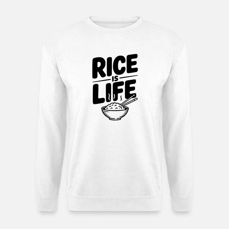 Reis ist Leben - Unisex Pullover - Weiß