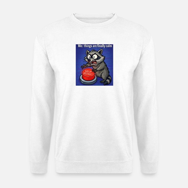 Waschbär-Selbstzerstörungs-Meme - Unisex Pullover - Weiß