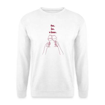 you. I. wine. - Unisex Sweatshirt - white - Front